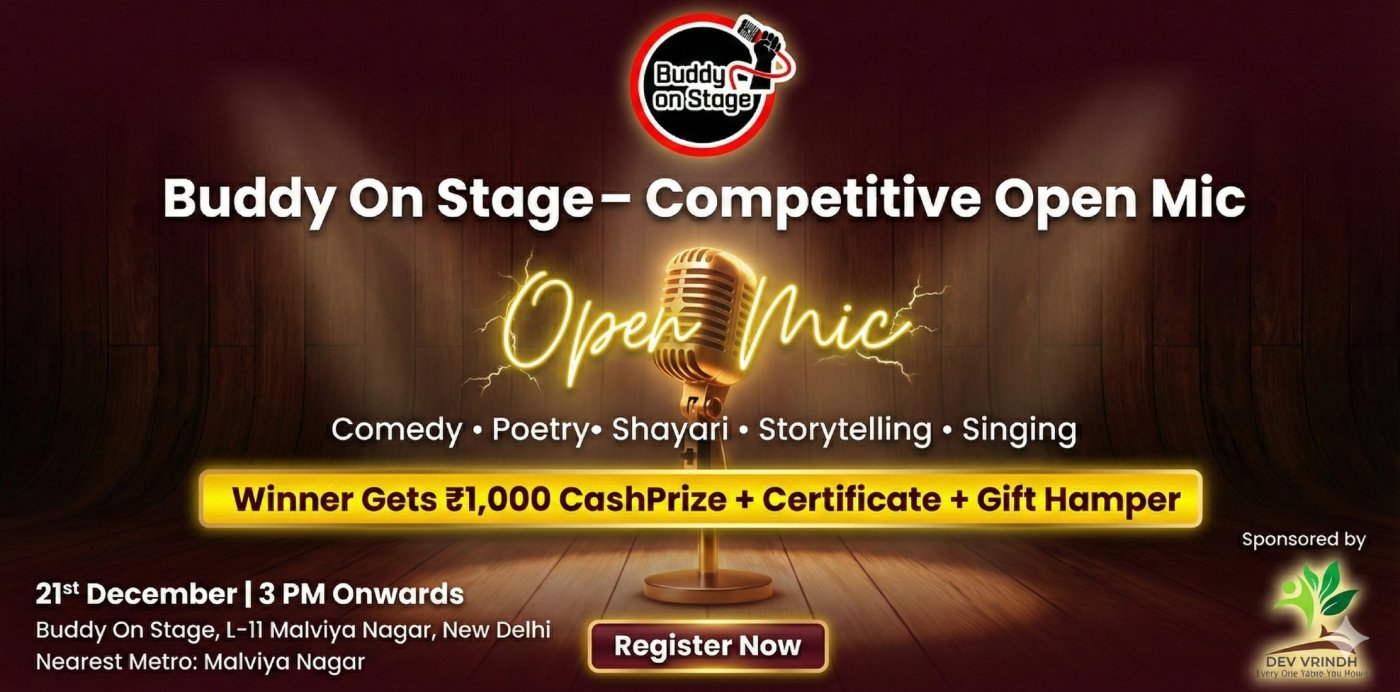 Buddy On Stage \u2014 Competitive Open Mic (Showdown Edition) - 21st December 3 PM
