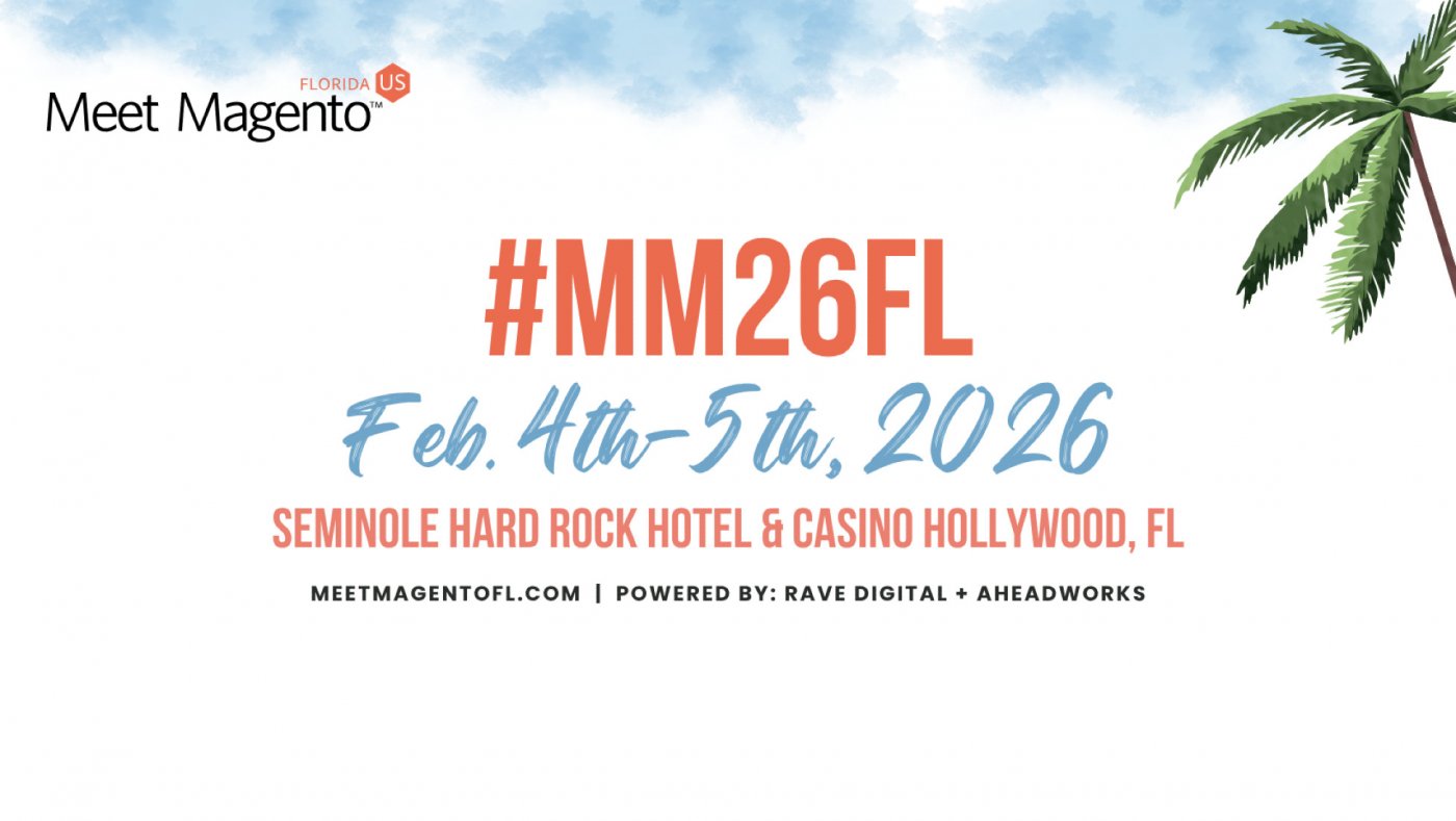 MM26FL: Magento eCommerce Event & Conference