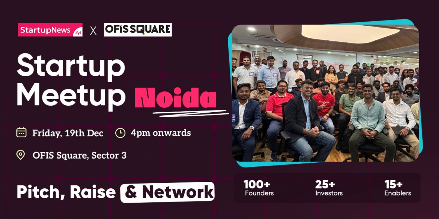 Startup Meetup | Noida | 19 December