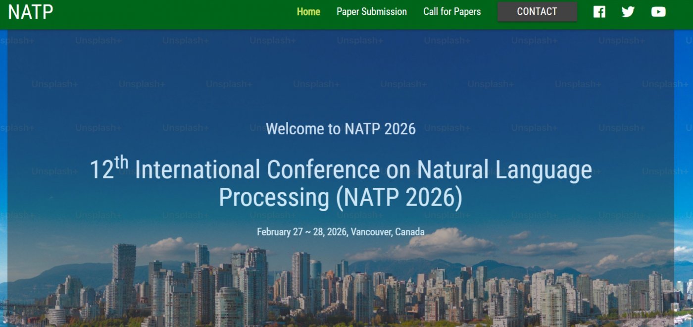 12th International Conference on Natural Language Processing (NATP 2026)