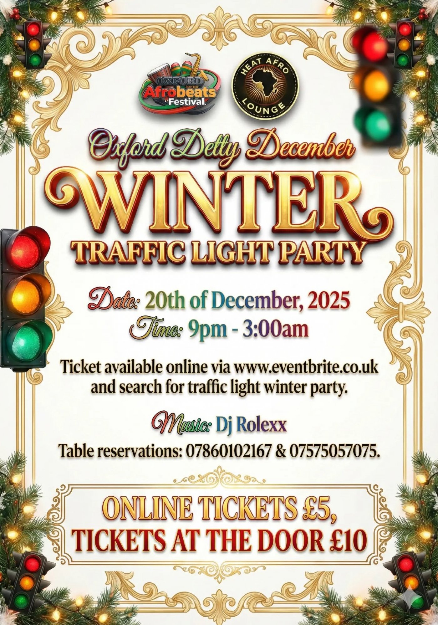 Oxford Detty December - WINTER TRAFFIC LIGHT PARTY