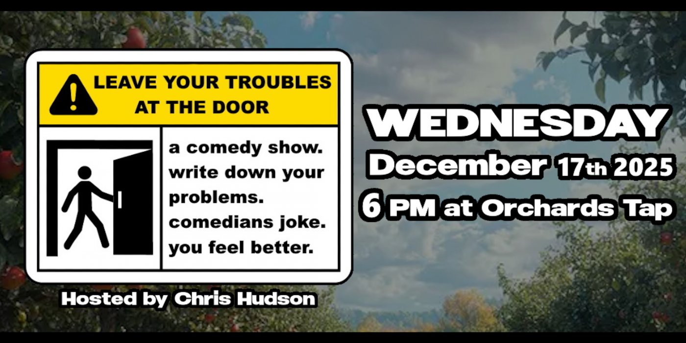 Leave Your Troubles at The Door (stand-up comedy)