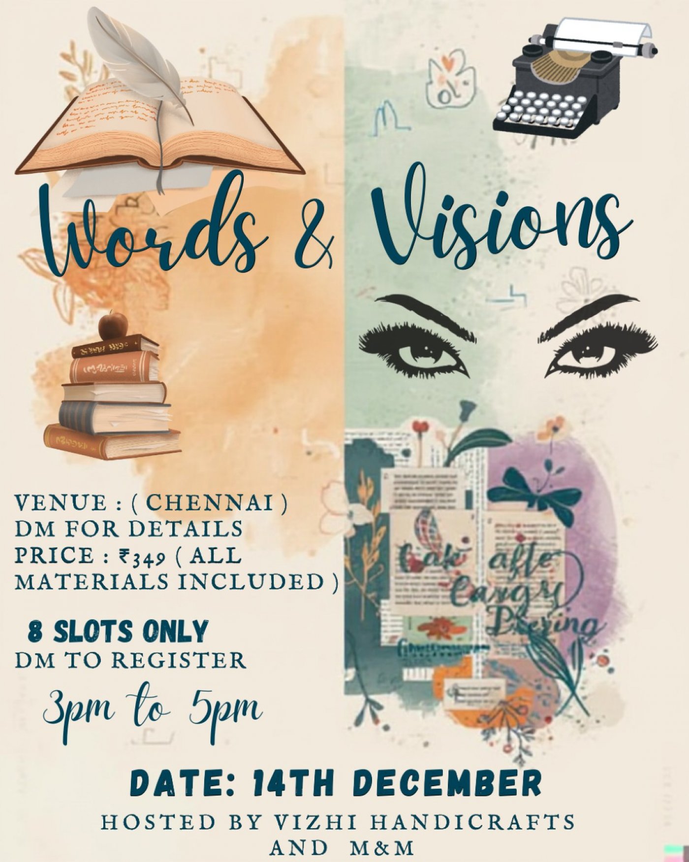 Words and Visions by Vizhi Handicrafts and M&M : 14th December 