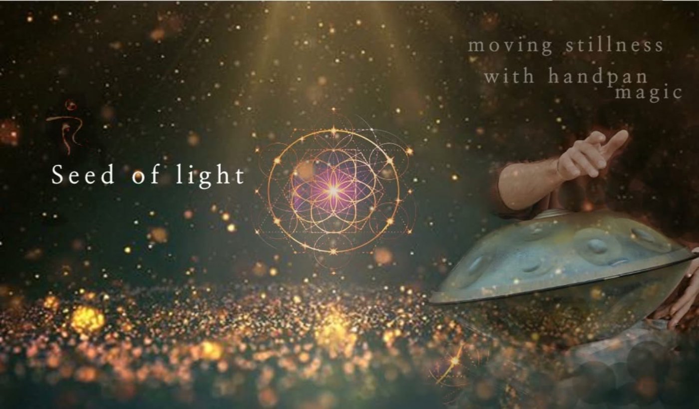 SJEME SVJETLA + handpan magic