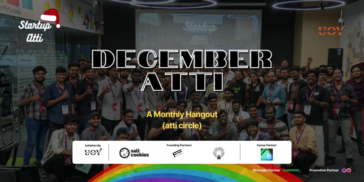 Startup Atti | A Monthly Hangout | December Atti