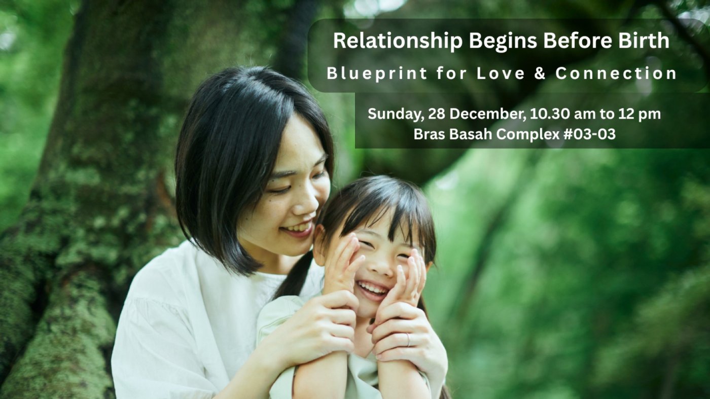 Relationship Begins Before Birth Master Class