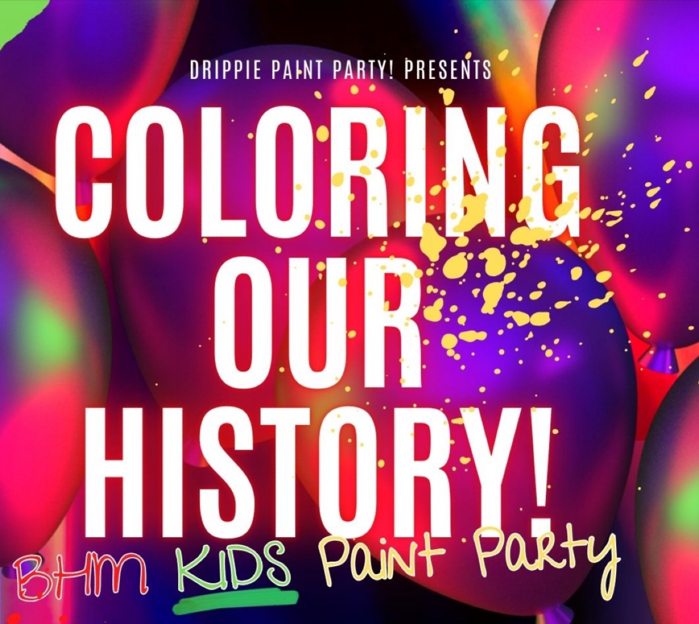 Coloring Our History! BHM Kids Paint Party