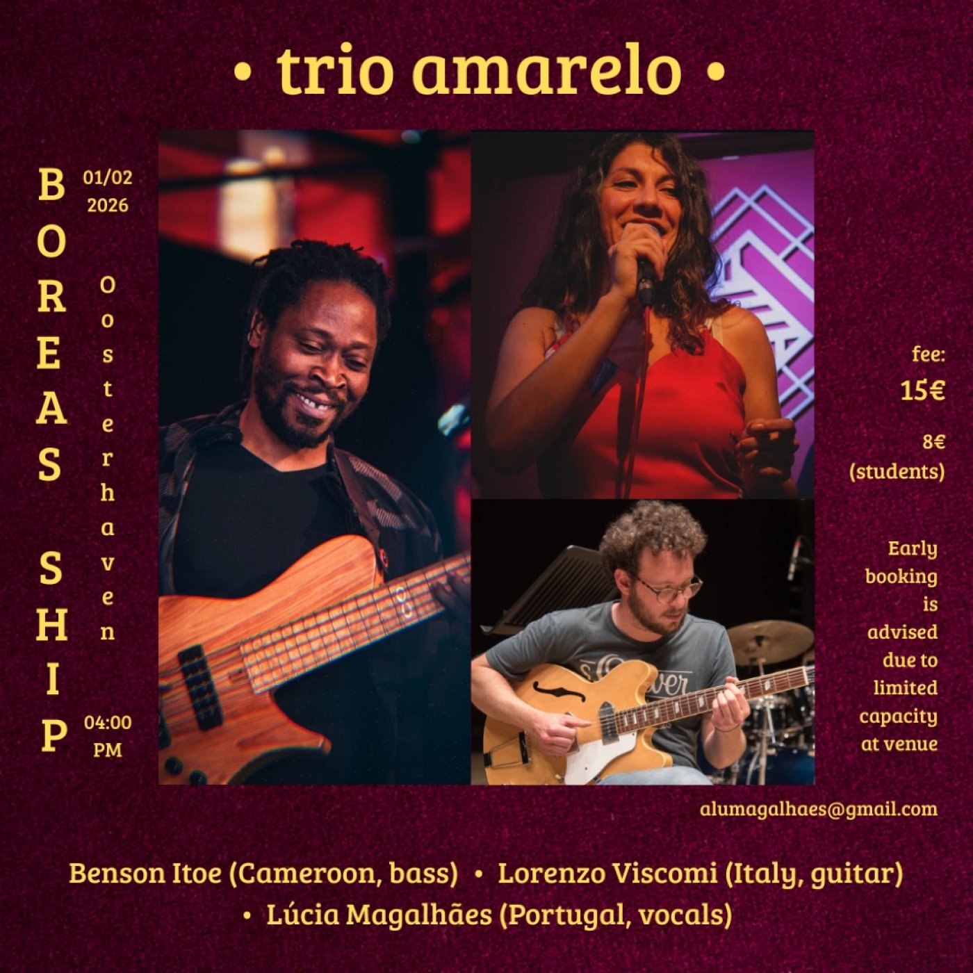 Trio Amarelo at Boreas Ship