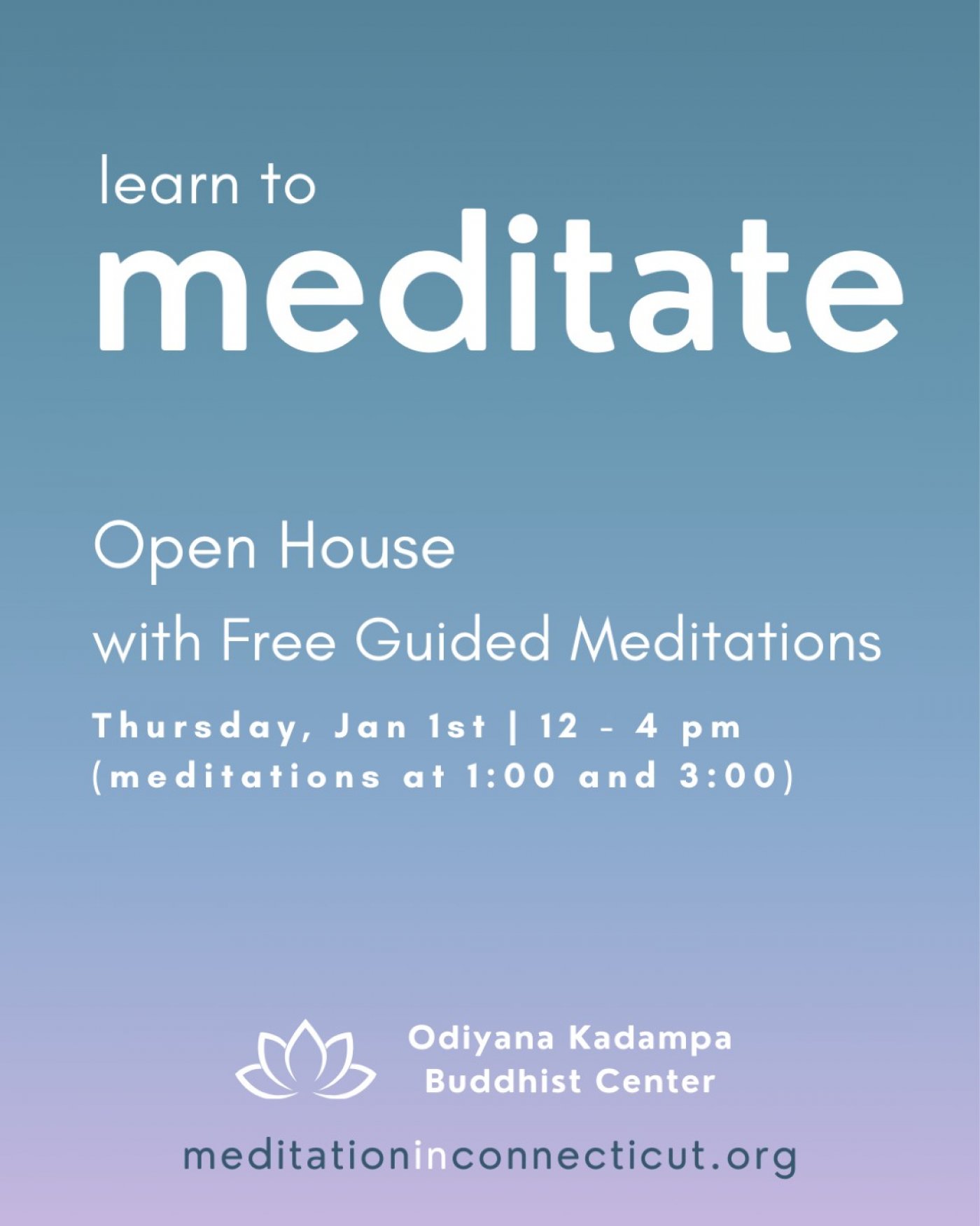 Buddhist Center Open House with Free Guided Meditations