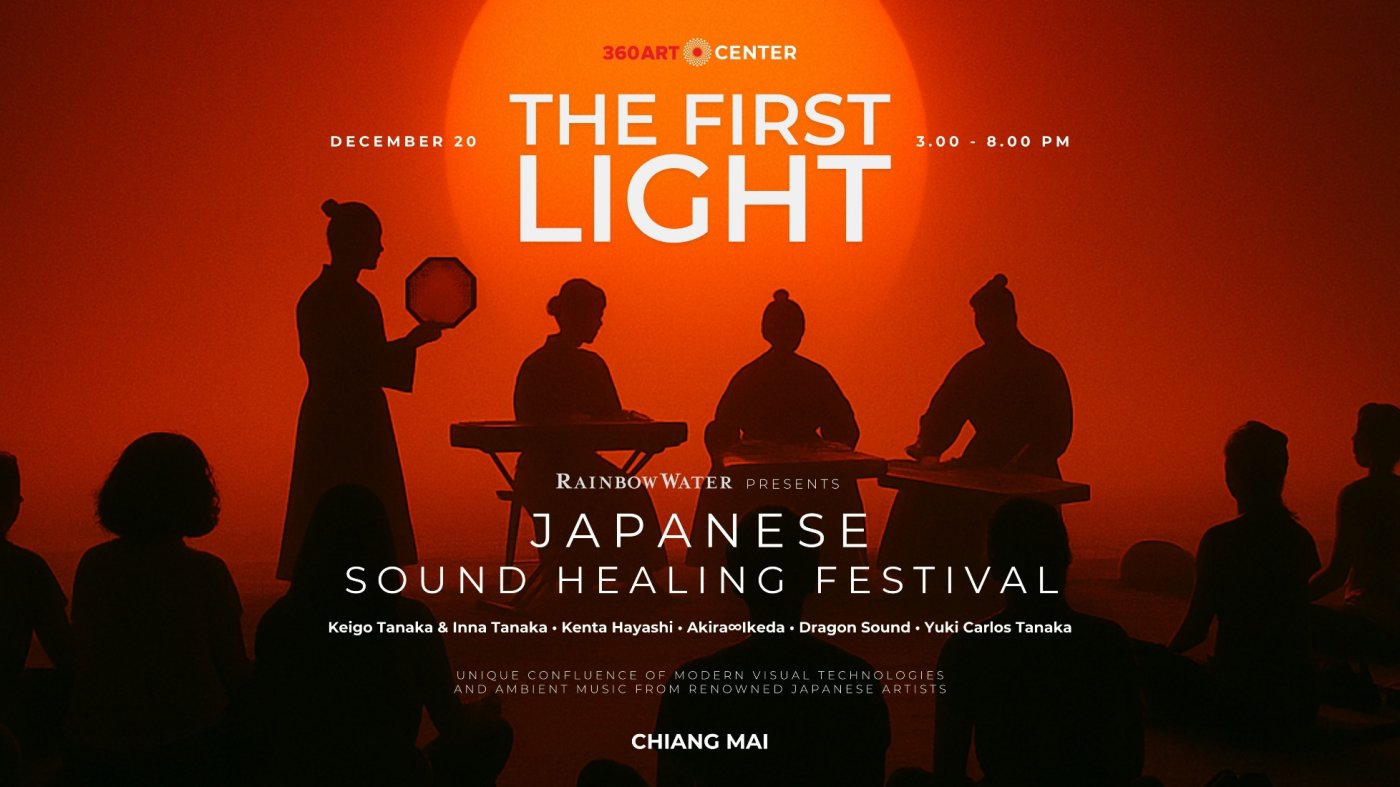 Japanese Sound Healing Festival \u2014 The First Light