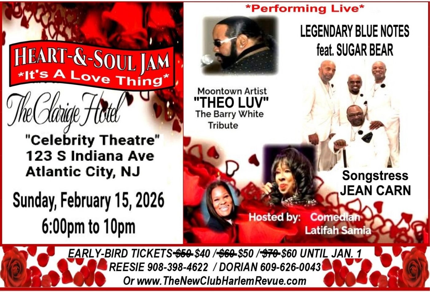 DON'T MISS The New Club Harlem Revue VALENTINE'S HEART-AND-SOUL JAM