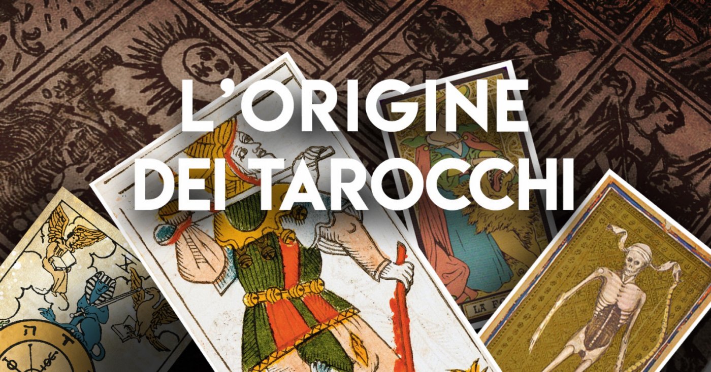 L\u2019ORIGINE DEI TAROCCHI