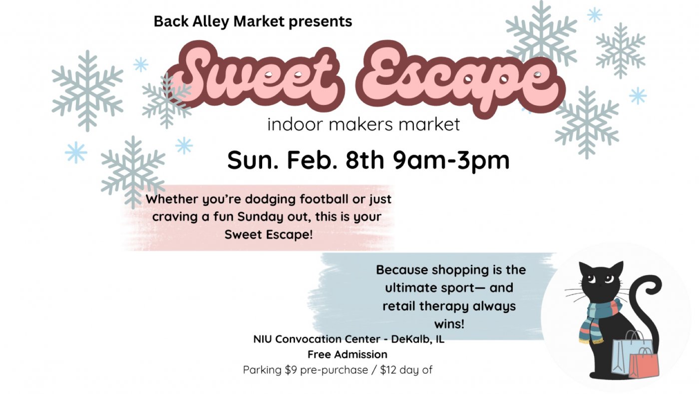 Dekalb BAM Sweet Escape Vintage and Makers Market @ NIU