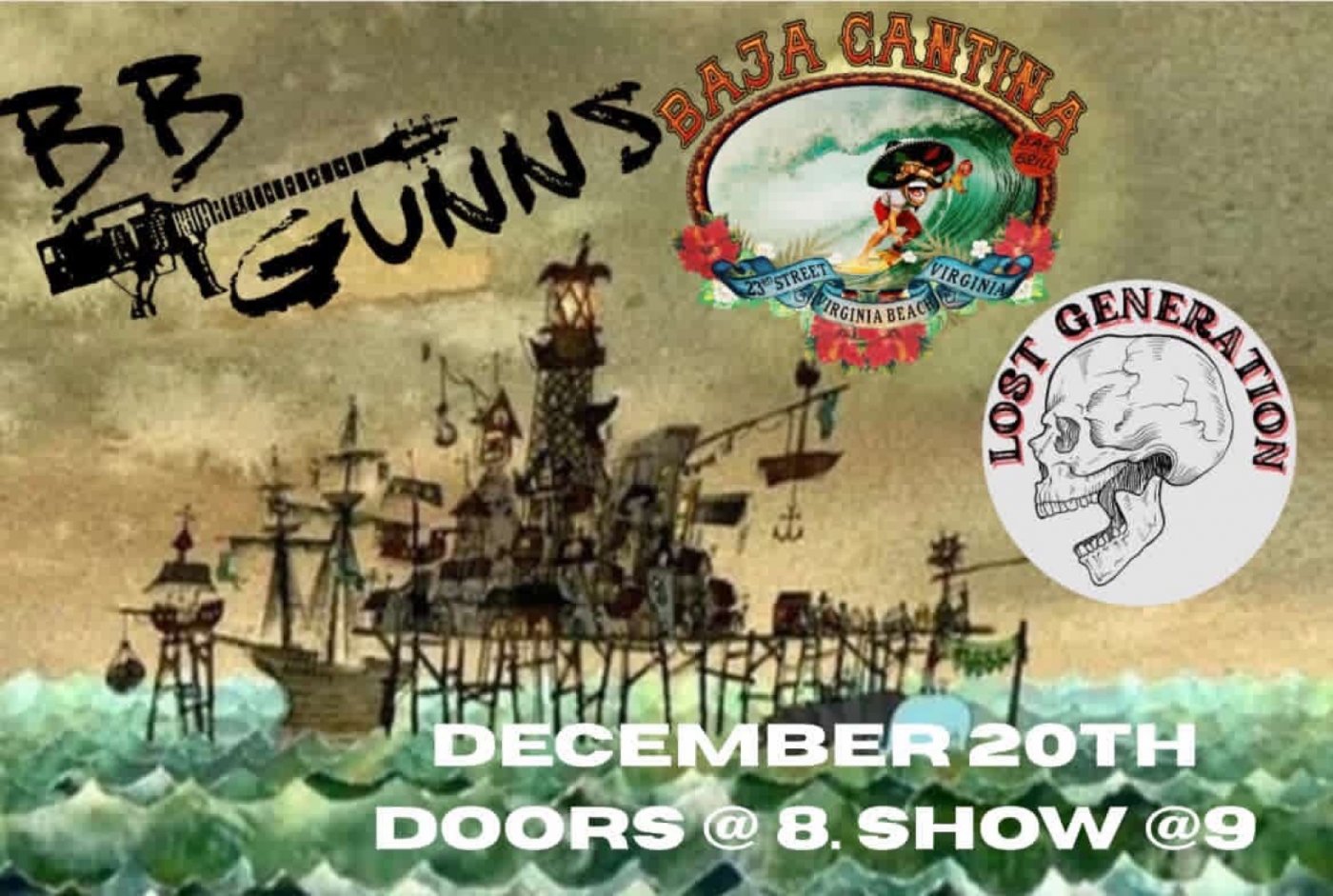 Lost Generation and BB Guns live at Baja Cantina 