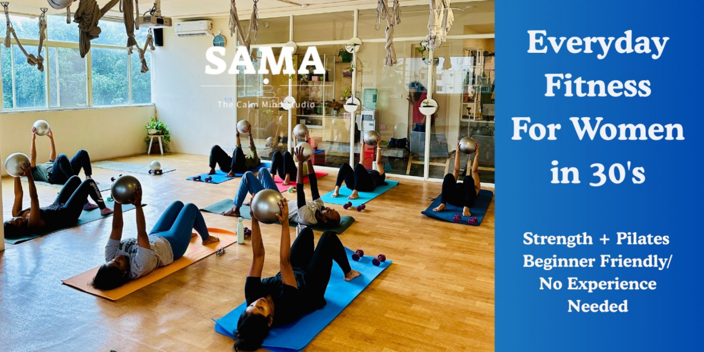 Daily Fitness for Women in their 30s : Pilates + Strength Focused Session