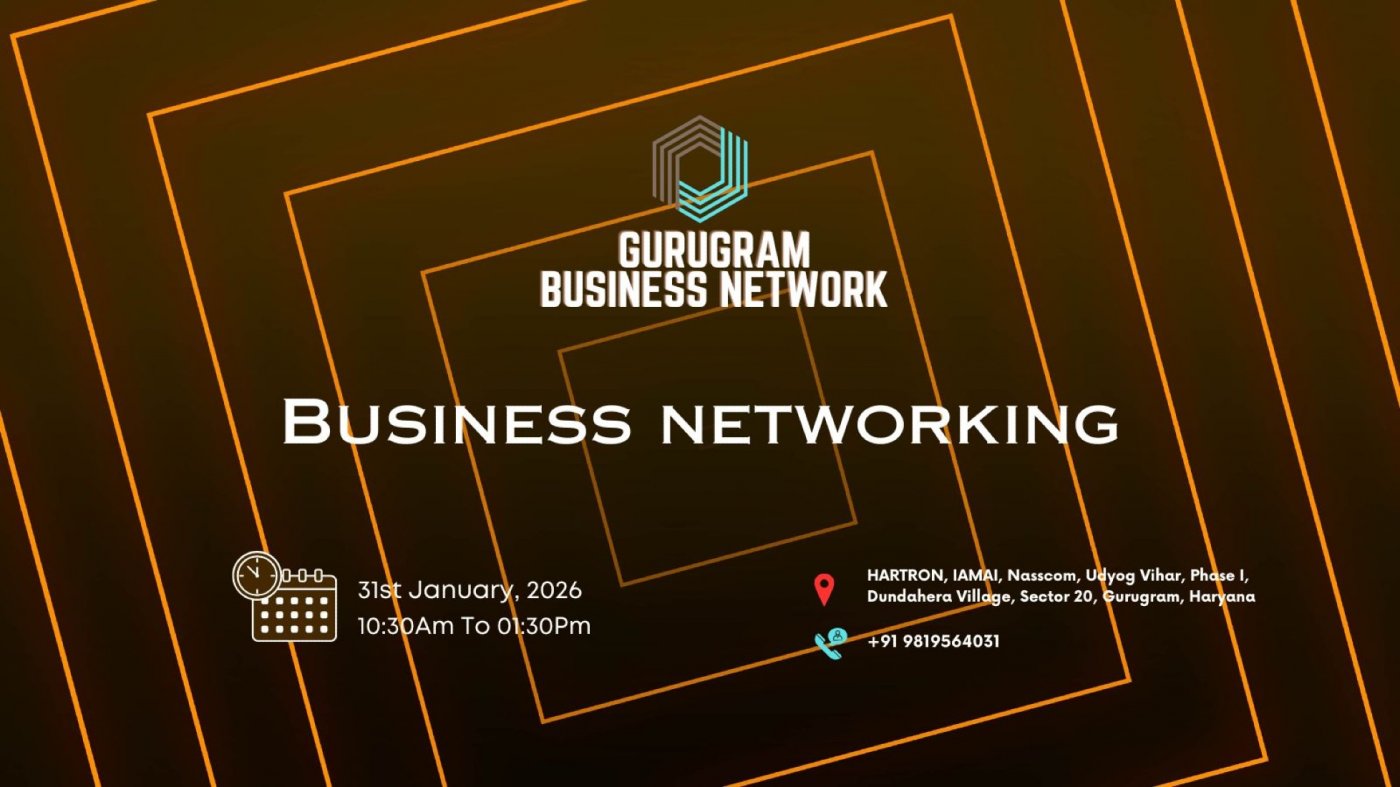 Gurugram BUSINESS NETWORK | BUSINESS NETWORKING 2026