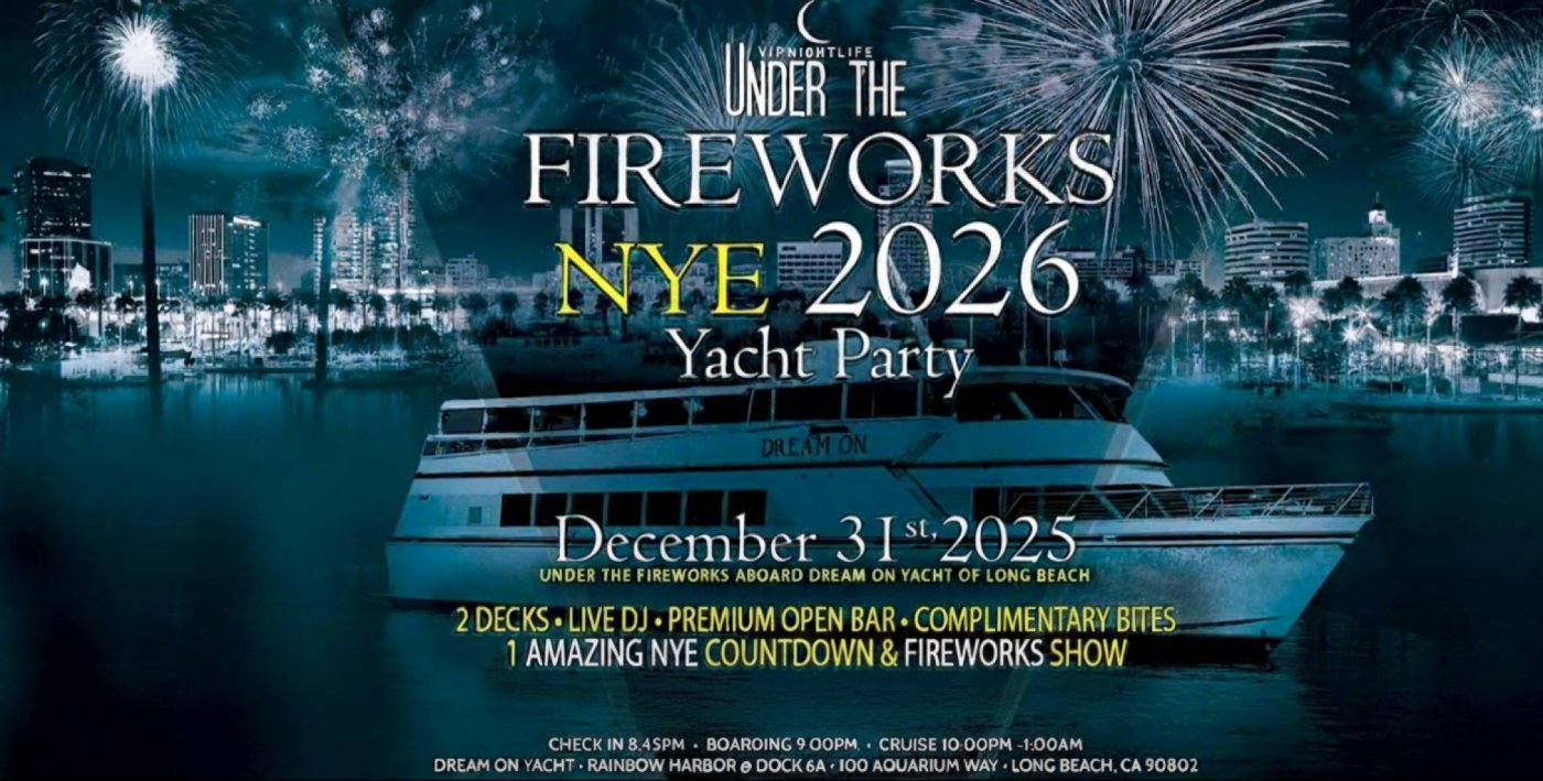 Long Beach Under the Fireworks New Year's Eve Yacht Party 2026