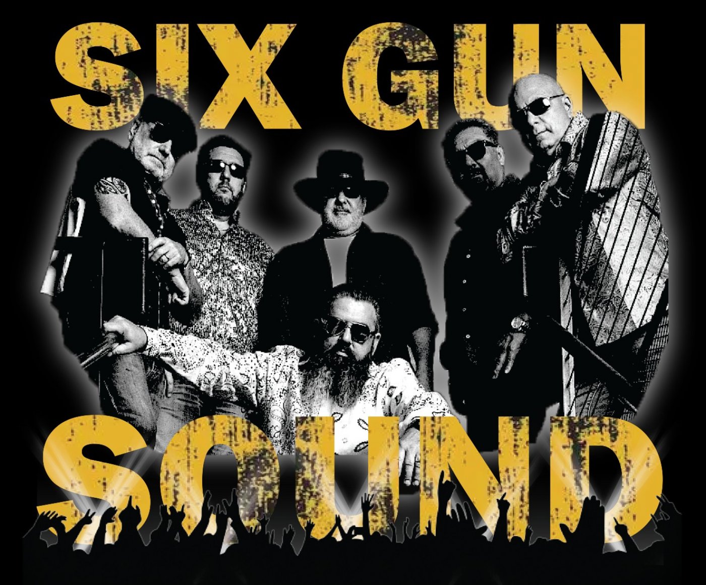 Six Gun Sound - Hall of Fame Tour