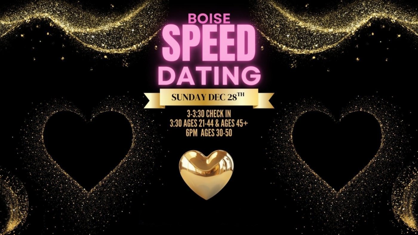 \ud83e\ude77\ud83d\udda4 Boise Speed Dating at The Warehouse Food Hall \ud83d\udda4 \ud83e\ude77
