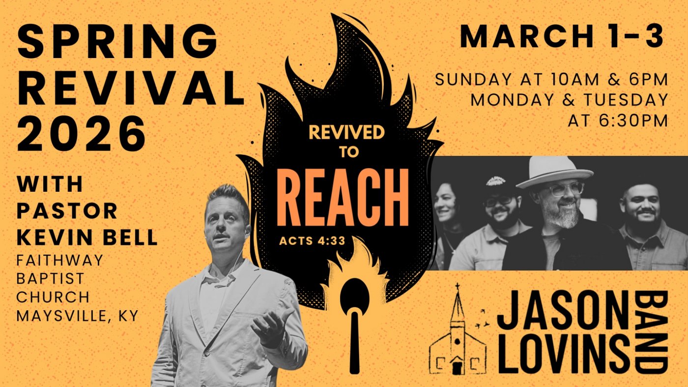 Spring Revival 2026: REVIVED TO REACH at Central Baptist Church, Plain ...