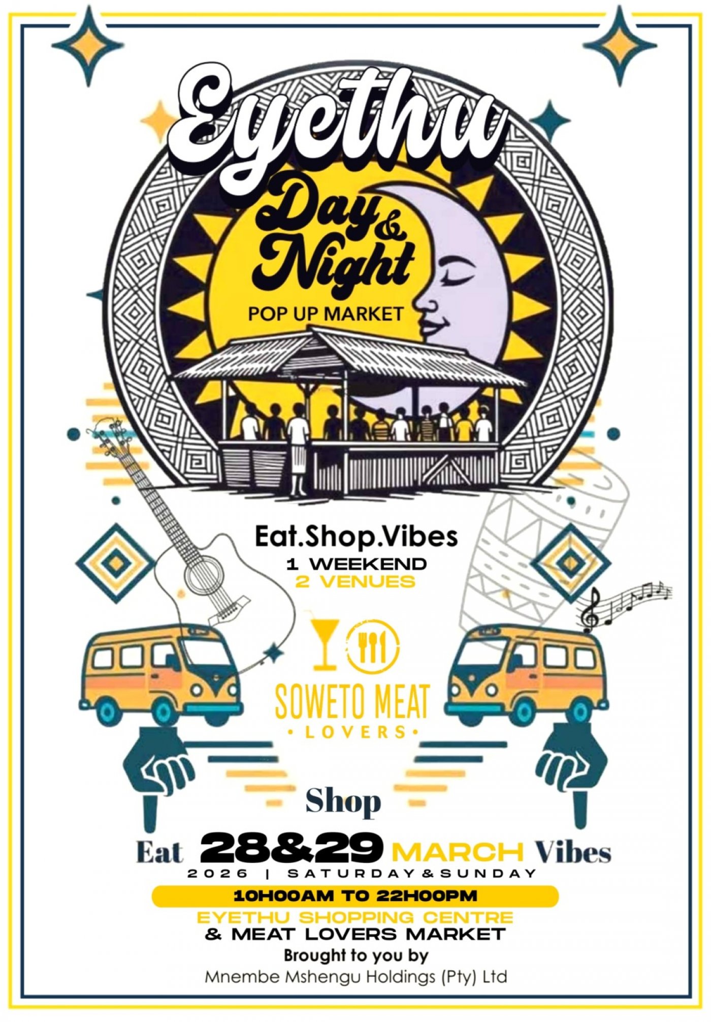 Eyethu Day and Night Market Tickets at Eyethu Shopping Centre, Soweto ...