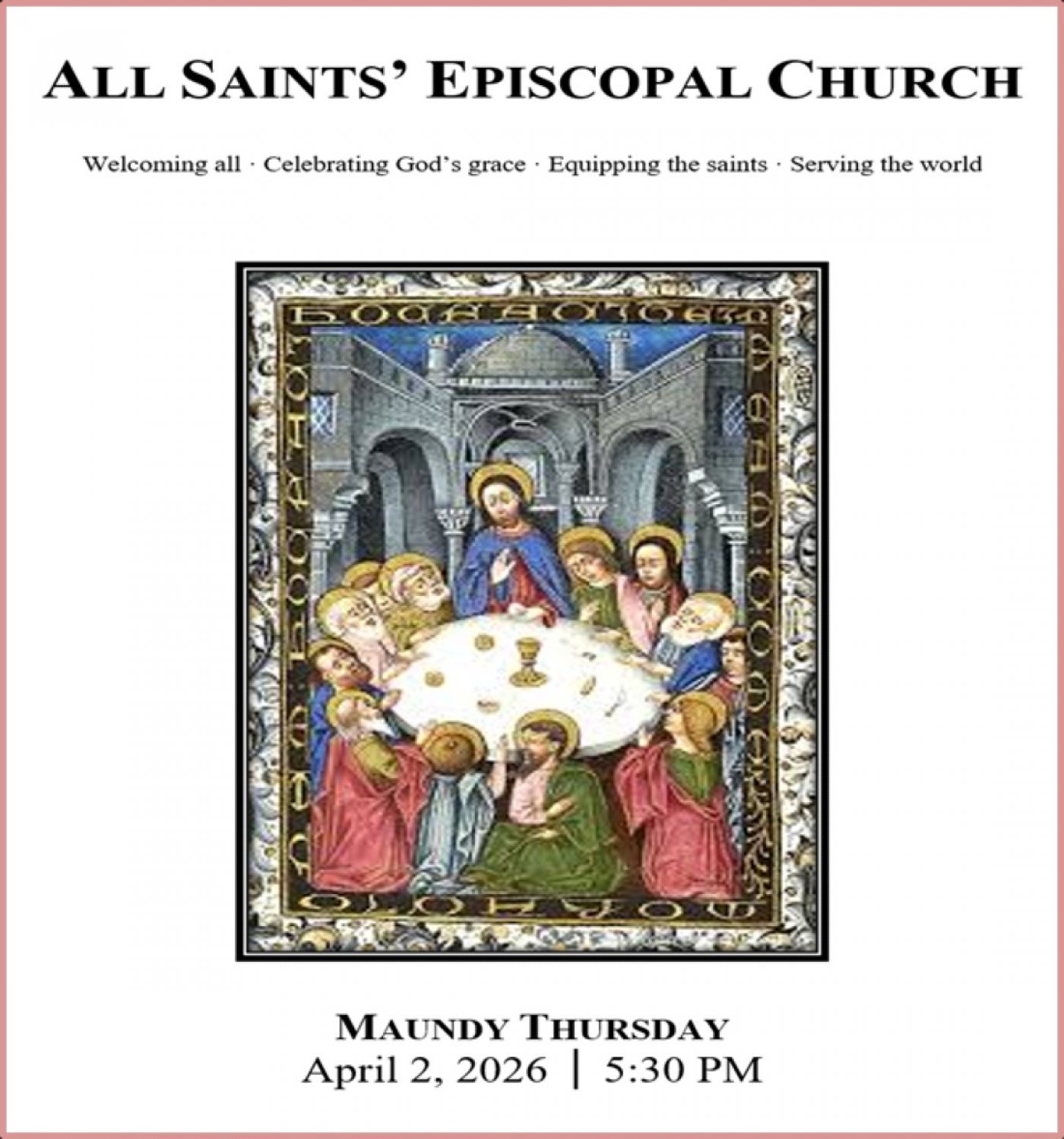 Maundy Thursday, April 2nd Tickets at All Saints' Episcopal Church ...