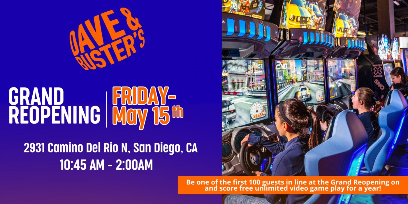 Dave & Buster\u2019s Grand Reopening in San Diego! 