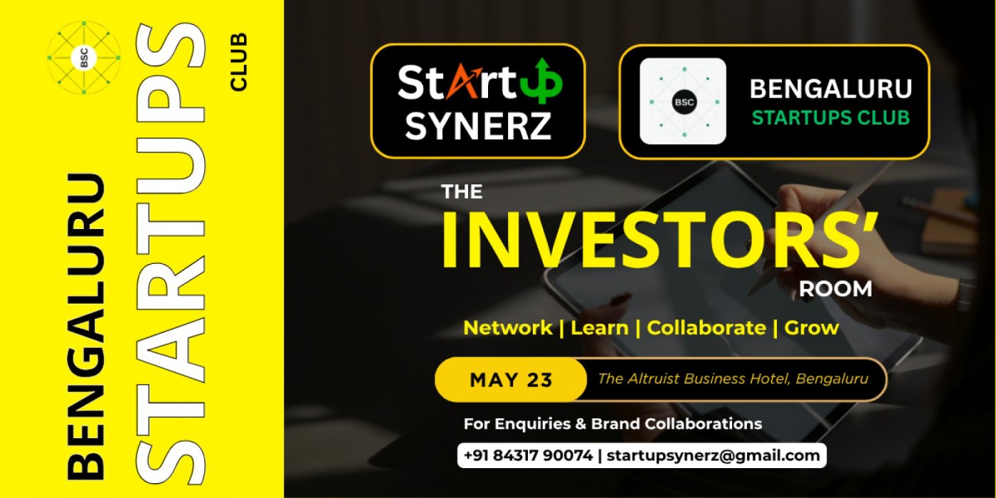 THE INVESTORS' ROOM By Bengaluru Startups Club | Investor Insights & Capital Access Experience