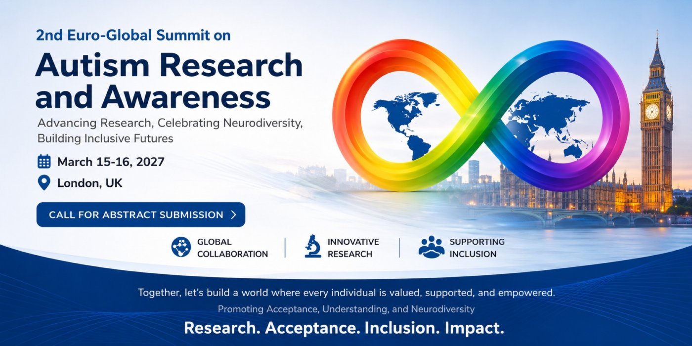 2nd Euro-Global Summit on Autism Research and Awareness