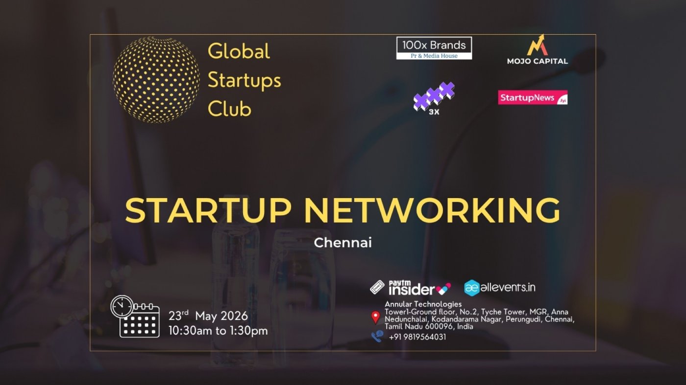 GLOBAL STARTUPS CLUB STARTUP NETWORKING Chennai