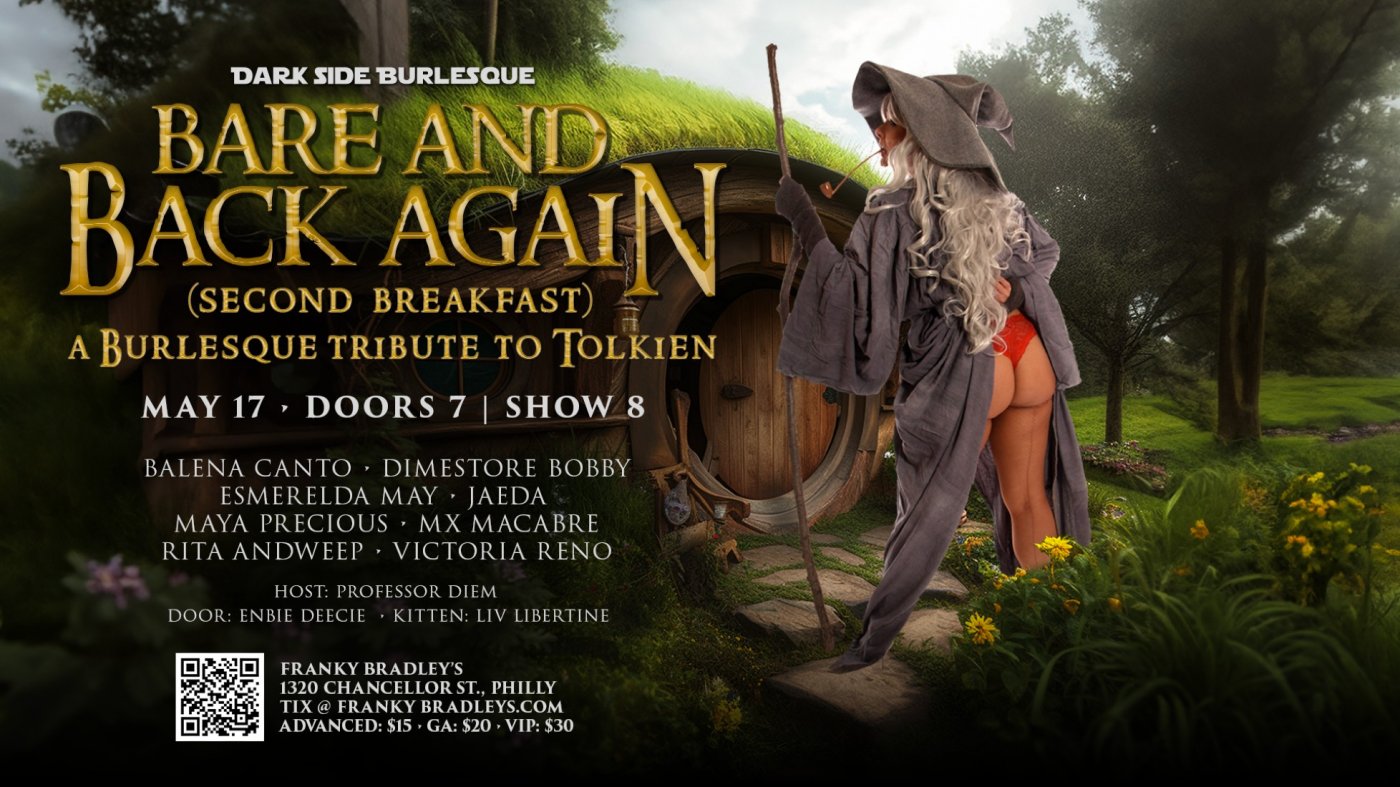 Dark Side Burlesque's Bare & Back Again: A Tribute to Lord of the Rings