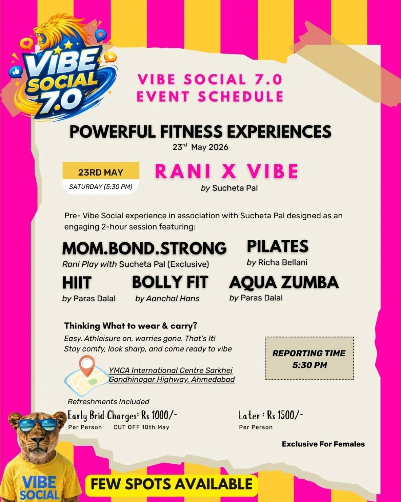 RANI X VIBE (Females Exclusive : Pilates - Rani Play - Aqua Zumba - Bolly Fit - HIIT)