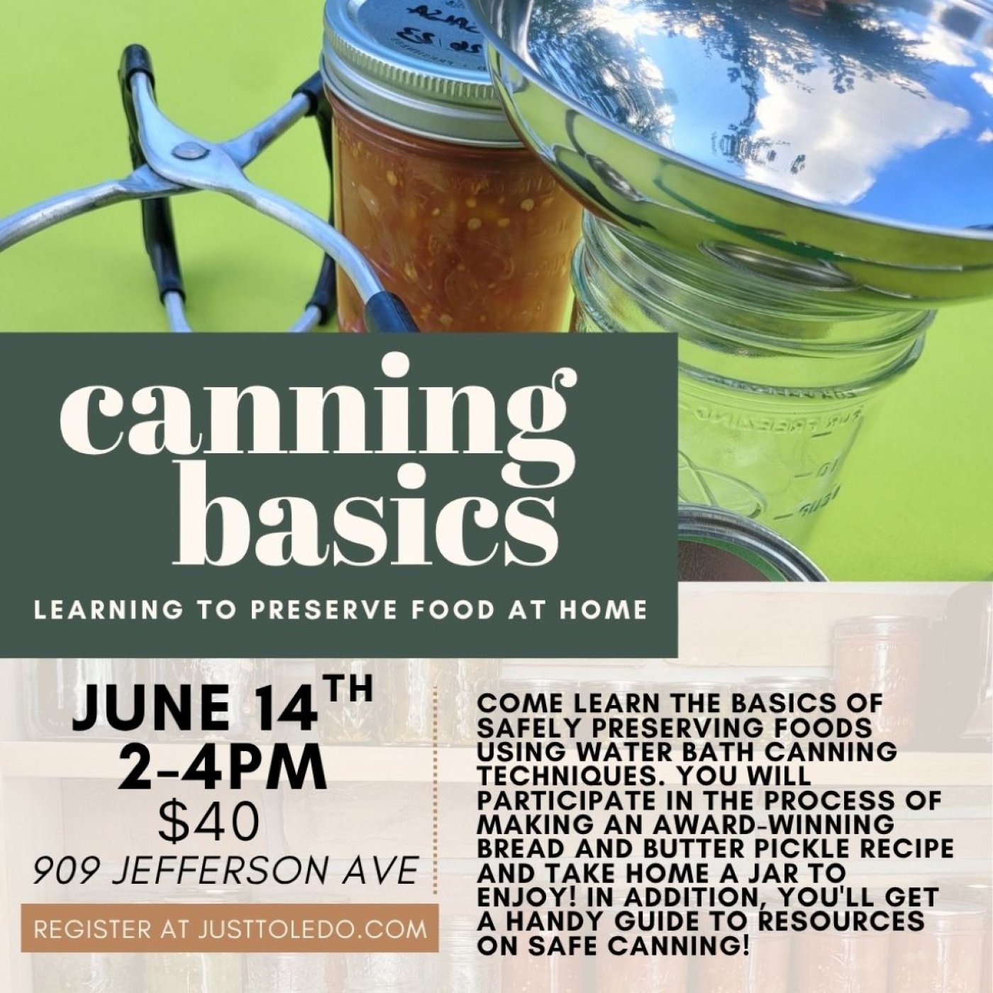 Canning Basics: Learning to Preserve Food at Home