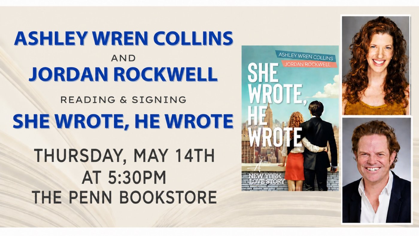 Penn Bookstore Author Event: She Wrote, He Wrote: A New York Love Story