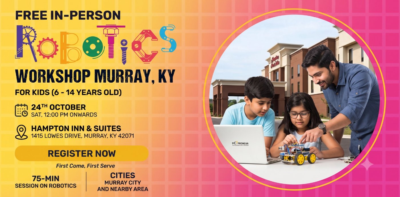 Free Robotics Workshop For Kids at Murray, KY (5-14yrs) Tickets at ...