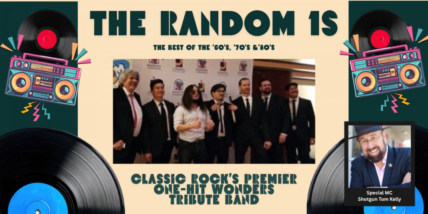 An Evening of Classic Rocks One-Hit Wonders at Curtis Theatre, Brea on ...