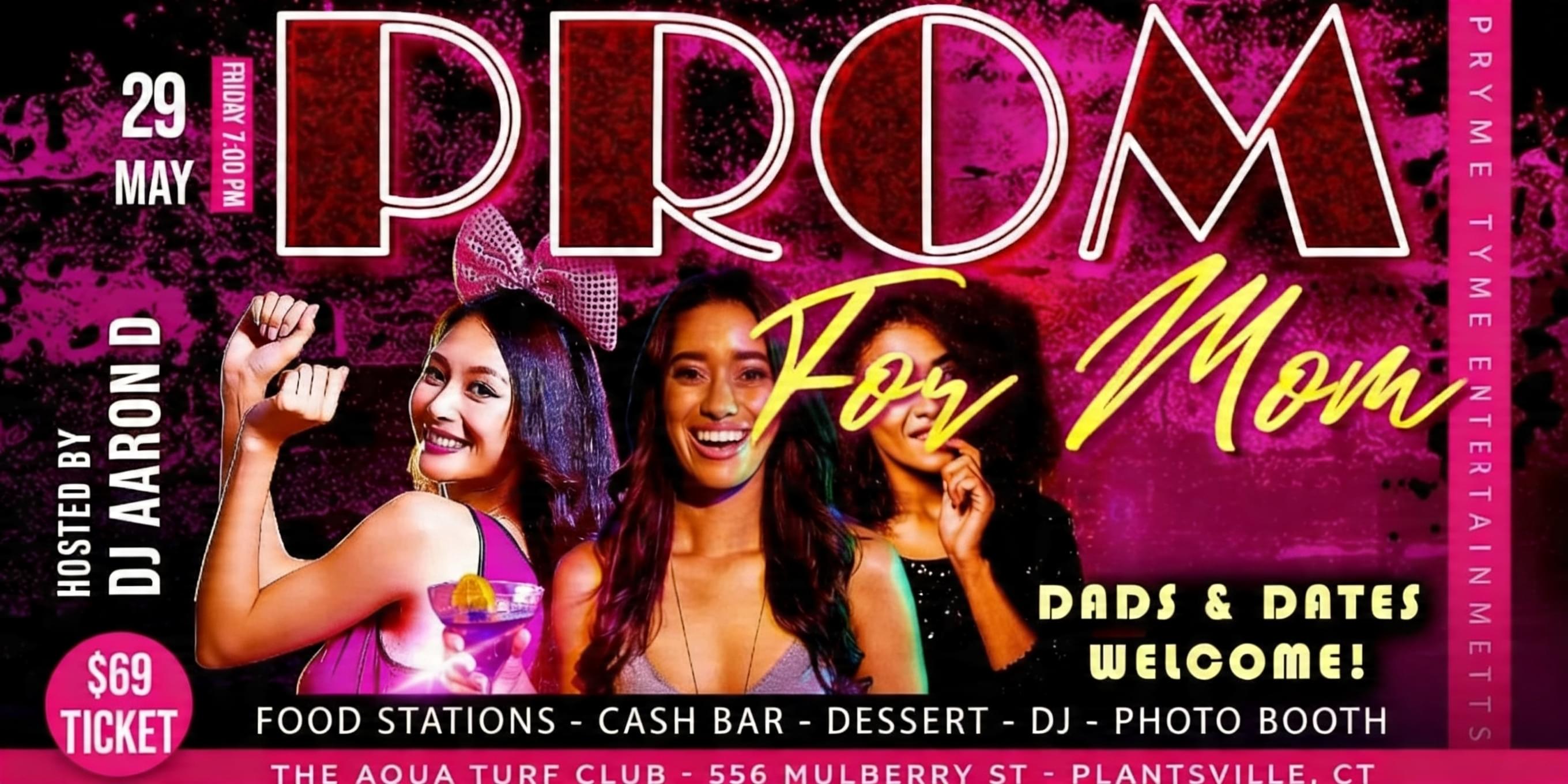 Prom for Mom! - 80's 90's 00's